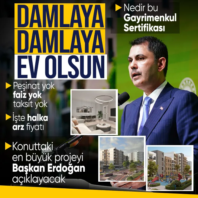 Konut alımında yeni adım: Nedir bu Gayrimenkul Sertifikası? Bakan Murat Kurum detayları açıkladı: İşte halka arz fiyatı
