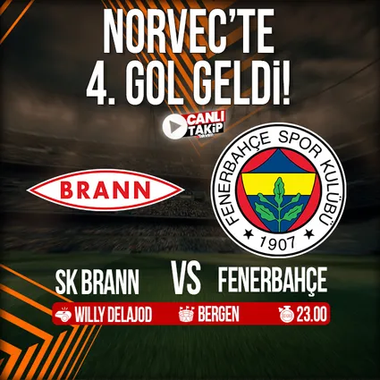 Brann - Fenerbahçe | CANLI TAKİP