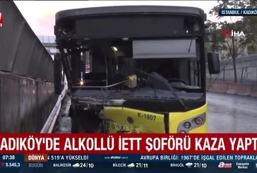 Kadıköy'de alkollü İETT şoförü kaza yaptı