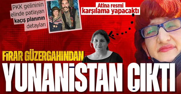 PKK gelini HDP'li Semra Güzel'in firar güzergahından Yunanistan çıktı! Atina resmi karşılama yapacaktı