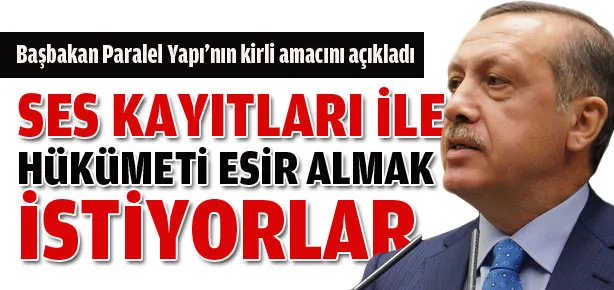 Hükümeti esir almak istiyorlar