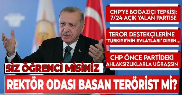 Başkan Recep Tayyip Erdoğan'dan Boğaziçi provokatörlerine sert tepki: Öğrenci misiniz terörist misiniz?