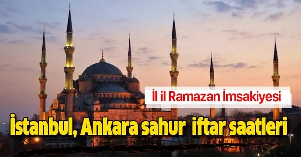 6 Mayis Istanbul Ankara Sahur Imsak Vakti Saat Kacta Ezan Saatleri Takvim