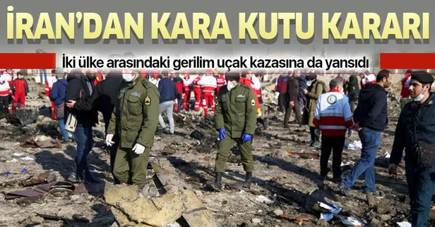 Son dakika: İran'dan düşen uçak hakkında flaş karar: "Kara kutu verilmeyecek"
