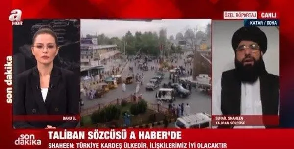 Taliban Sözcüsü Suhail Shaheen A Haber'e konuştu: Türkiye bizim için kardeş ülkedir, iyi ilişkiler kurmak istiyoruz-5