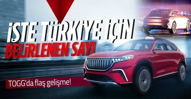 Yerli otomobil TOGG hakkında flaş açıklama! İşte Türkiye geneli için belirlenen sayı