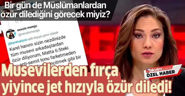 Attığı tweet sonrası Musevilerden fırça yiyen Nevşin Mengü geri vites yaptı!