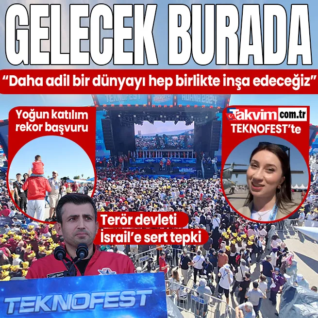 Takvim.com.tr TEKNOFESTte | Adanada kapılar açıldı: Yoğun katılım, rekor başvuru! Bayraktar: Dünyanın geleceğini Türkiyeden inşa edeceğiz