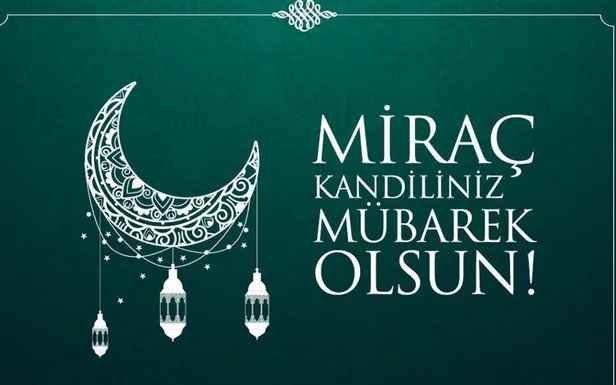 mirac-kandili-ne-zaman-hangi-gune-denk-geliyor-diyanet-mirac-kandilinde-ne-oldu-mirac-kandili-ibadetleri-ve-du-1676099935188.jpg Miraç Kandili ne zaman, hangi güne denk geliyor? Diyanet Miraç Kandili'nde ne oldu? Miraç Kandili ibadetleri ve duaları 2023!-7