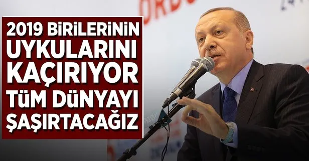 Erdoğan: Tüm dünyayı şaşırtacağız
