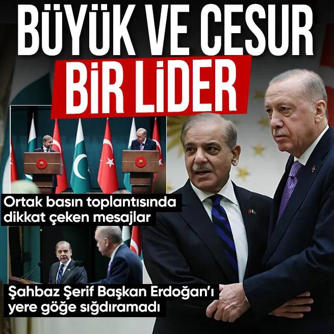 Pakistan Başbakanı Şeriften Başkan Erdoğana övgü dolu sözler: Büyük ve cesur bir lider