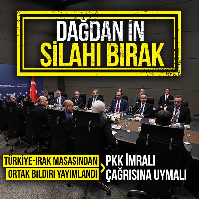 Türkiye-Irak arasındaki toplantıda PKK çağrıya uymalı mesajı! Toplantı sonrası ortak bildiri yayımlandı