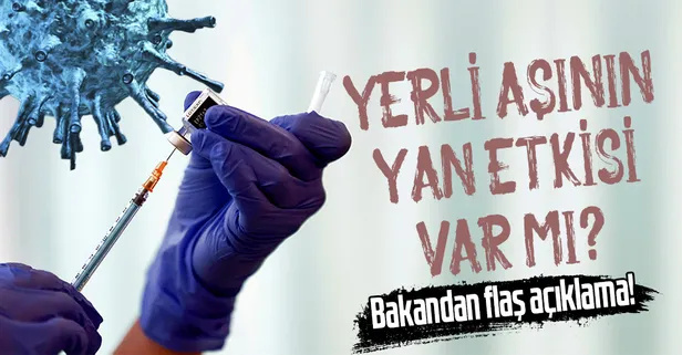 Yerli aşının yan etkisi var mı? Sanayi ve Teknoloji Bakanı Mustafa Varank merak edilen soruları yanıtladı