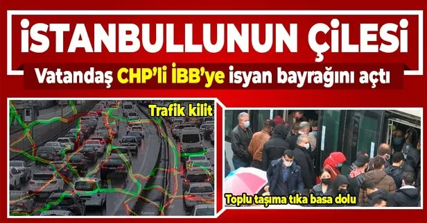 İstanbullunun trafik çilesi! Vatandaş CHP’li İBB’ye isyan bayrağı açtı: İnsanlar üst üste biniyor!