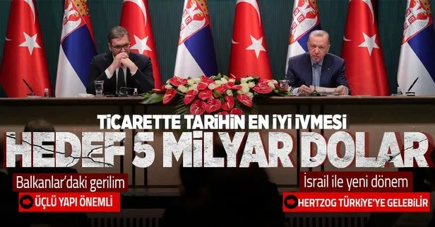 Başkan Erdoğan ve Sırbistan Cumhurbaşkanı Aleksandar Vucic’ten önemli açıklamalar! Bosna Herkes, İsrail, Doğu Akdeniz...