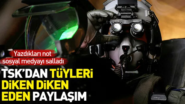 TSK'nın "Jet pilotumuzun görev öncesi kontrolleri" notuyla paylaştığı fotoğraf sosyal medyayı salladı-1