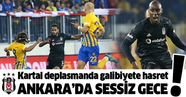 Ankara’da sessiz gece | MKE Ankaragücü 0-0 Beşiktaş Maç sonucu