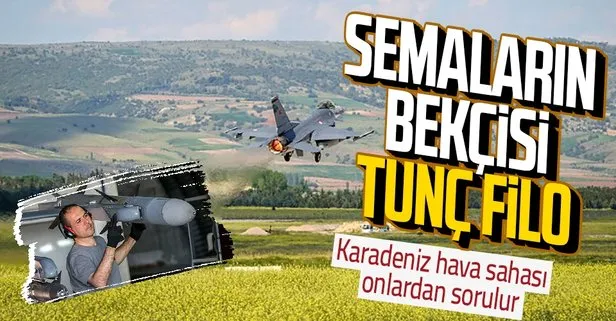 Karadeniz semalarının bekçisi: Tunç Filo