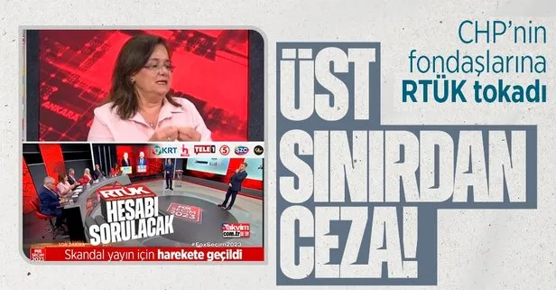 RTÜK’ten CHP fondaşları FOX TV ve Halk TV’ye üst sınırdan idari para cezası