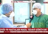 A Haber koronavirüs (Kovid-19) yoğun bakım servisine girdi! Nasıl bir tedavi uygulanıyor?
