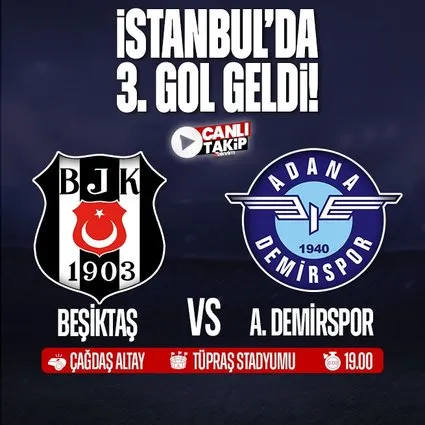 Beşiktaş - Adana Demirspor | CANLI