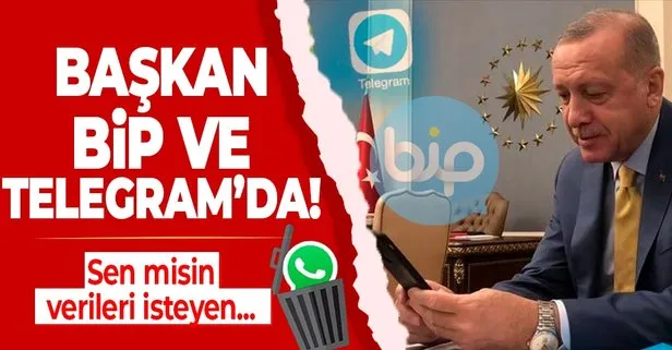 Başkan Erdoğan 'BİP' dedi