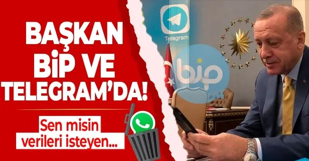 Son dakika: WhatsApp'ın tepki çeken veri politikasının ardından Başkan Erdoğan BİP ve Telegram'a katıldı