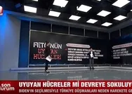 FETÖnün kamikaze saldırıları! Uyuyan hücreler devreye sokuluyor...