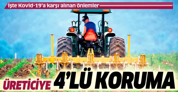 Üreticiye 4’lü koruma