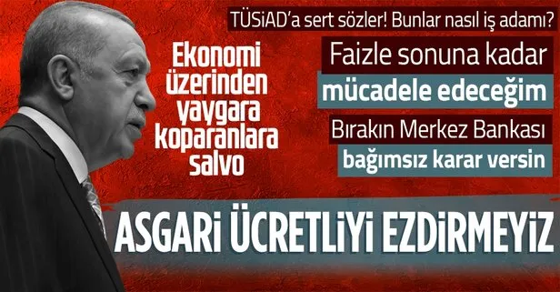 Başkan Erdoğan’dan ekonomiye dair net mesajlar