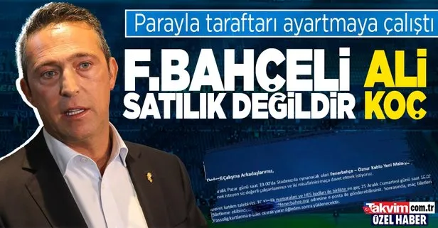 Ali Koç bunu da yapmış! Fenerbahçe camiasında tepkileri önlemek için taraftara bedava bilet dağıtıldı