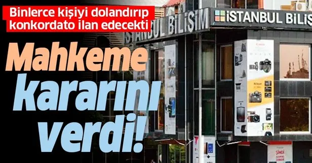 Son dakika: Konkordato talep eden İstanbul Bilişim’le ilgili mahkeme iflas kararı verdi