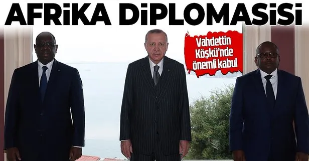SON DAKİKA: Başkan Erdoğan’dan Afrika diplomasisi!