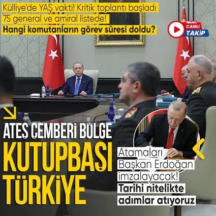 YAŞ Başkan Erdoğan liderliğinde toplandı!