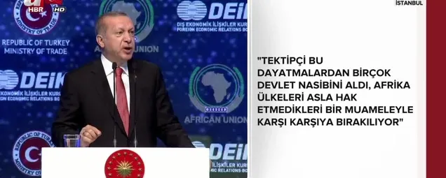 Başkan Erdoğan Türkiye-Afrika Ekonomi ve İş Forumunda konuştu