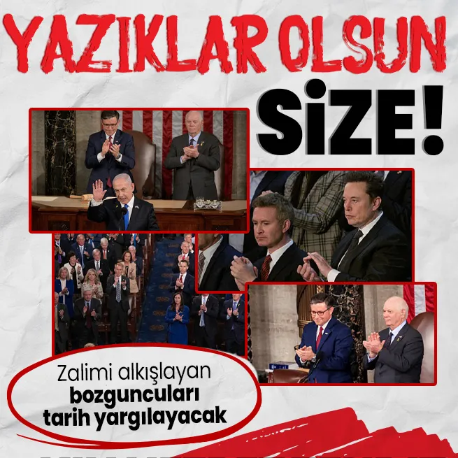 ABD Kongresinde İsrail Başbakanı Netanyahu ayakta alkışlandı! Skandal görüntülere Türkiyeden peş peşe tepkiler: Yazıklar olsun