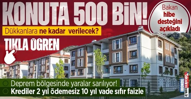 Çevre, Şehircilik ve İklim Değişikliği Bakanı Mehmet Özhaseki depremzedelere yeni destek paketini açıkladı: Konuta 500 bin iş yerine 250 bin TL hibe