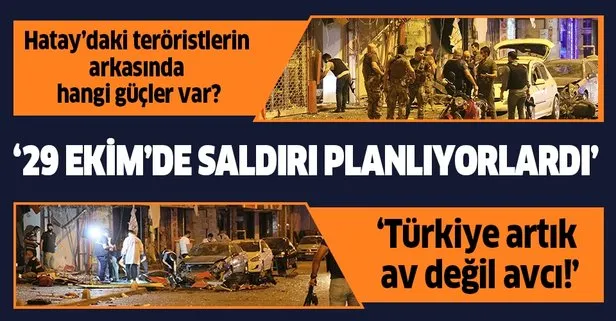 MHP Genel Başkan Yardımcısı Yaşar Yıldırım, Hatay’daki saldırı hakkında konuştu: 29 Ekim’de saldırmayı planlıyorlardı!