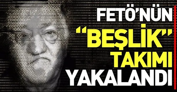 FETÖ'nün adliyedeki beşlikleri deşifre edildi