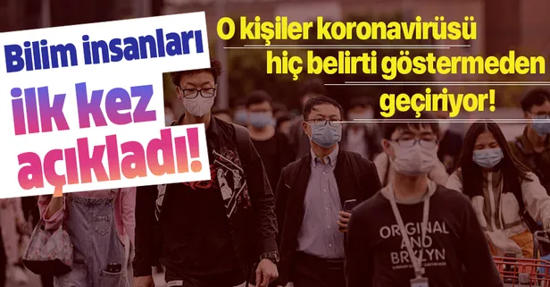 Uzman isim açıkladı! Kimler koronavirüsü belirtisiz geçirir? Koronavirüs belirtileri nelerdir?
