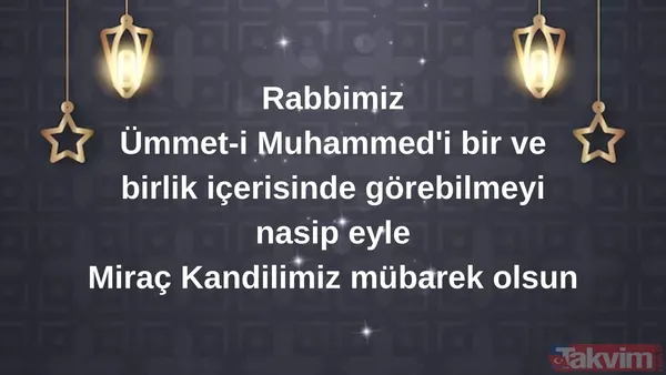 Miraç Kandili’nin bereketini yansıtan mesajlar | 15 Ocak 2026 Kandil gecesi için hadisli ve dualı sözler - 25