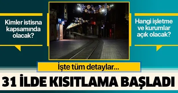 Sokağa çıkma kısıtlaması başladı