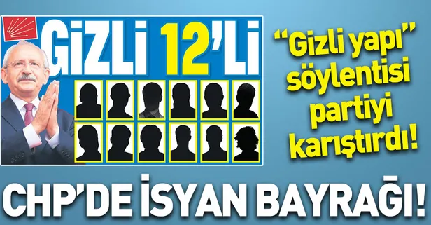 CHP'de adayları belirleyen komite: Gizli 12’li