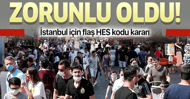 Son dakika: İstanbul için flaş HES kodu kararı! Zorunlu oldu
