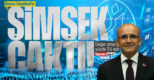 Borsa İstanbul'da Hazine ve Maliye Bakanı Mehmet Şimşek etkisi: Değer artışı yüzde 3'ü aştı