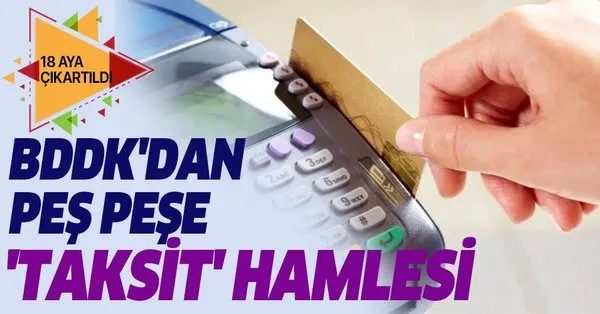 Bddk Dan Son Dakika Kredi Karti Duzenlemesi Taksitlendirme Suresi Uzadi Takvim