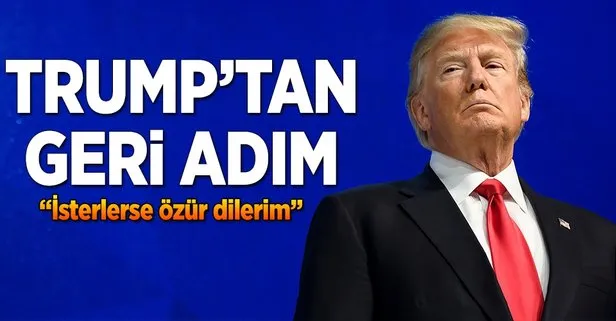 Trump’tan geri adım