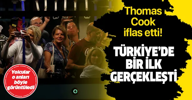 Thomas Cook'un iflası Türkiye’de bir ilki gerçekleştirdi!
