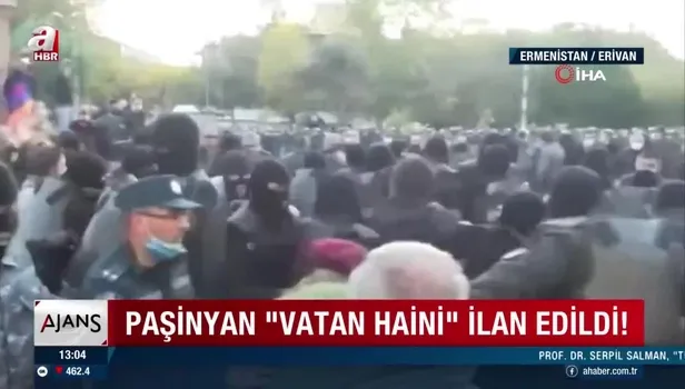 Ermenistan'da Paşinyan ''Vatan haini'' ilan edildi! Protestolarda ortalık karıştı