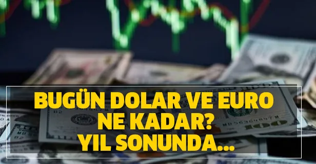 9 Mart dolar kuru! 2020 yıl sonu dolar kuru tahmini!